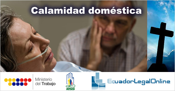 Calamidad doméstica Ecuador, permiso por calamidad, licencia por calamidad doméstica
