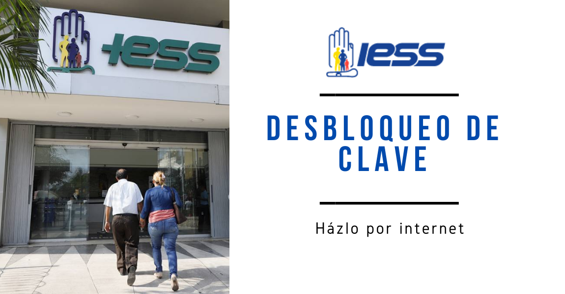 Desbloquear Clave Del Iess Por Internet Ecuadorlegalonline