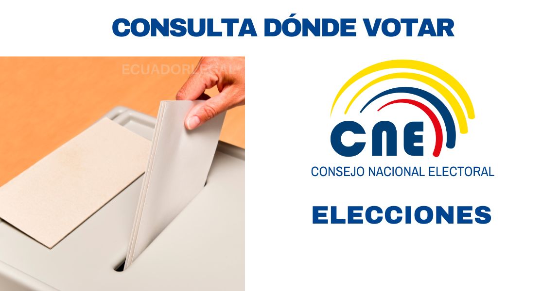 Dónde me toca votar en la Consulta Popular y Referéndum