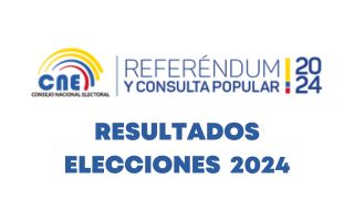 Resultados Elecciones Ecuador 2024