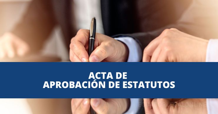 Modelo de Acta de aprobación de estatutos en formato word